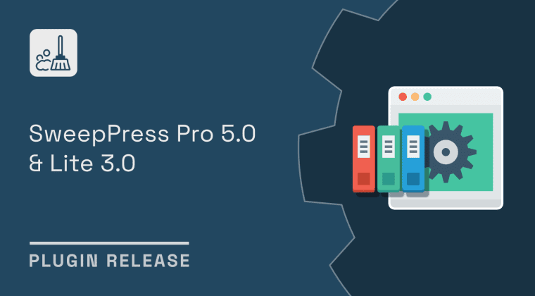 plugins release sweeppress pro 5 0 lite 3 0