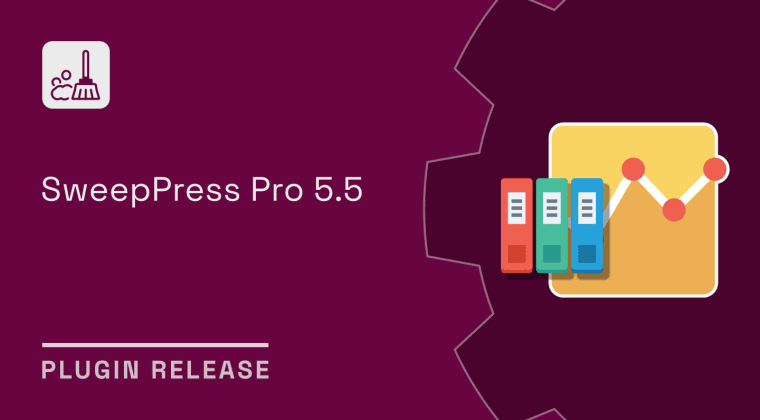 plugins release sweeppress pro 5 5