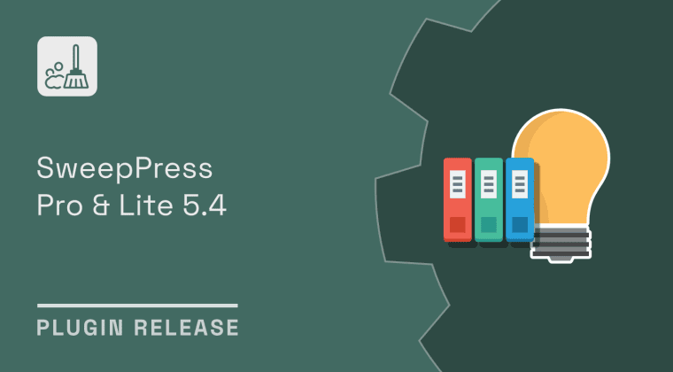 plugins release sweeppress pro lite 5 4