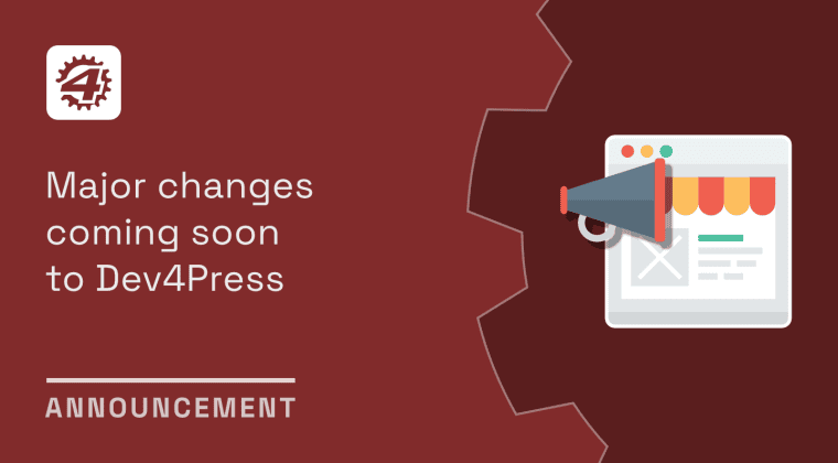 announcement major changes coming soon to dev4press